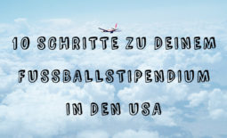 10 Schritte zu Deinem Fussballstipendium in den USA